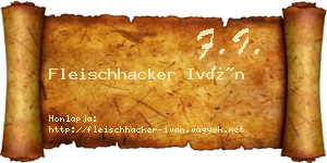 Fleischhacker Iván névjegykártya